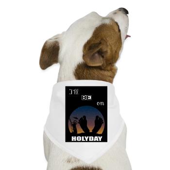 Ich werde im Urlaub sein - Hunde-Bandana - Weiß - Vorne