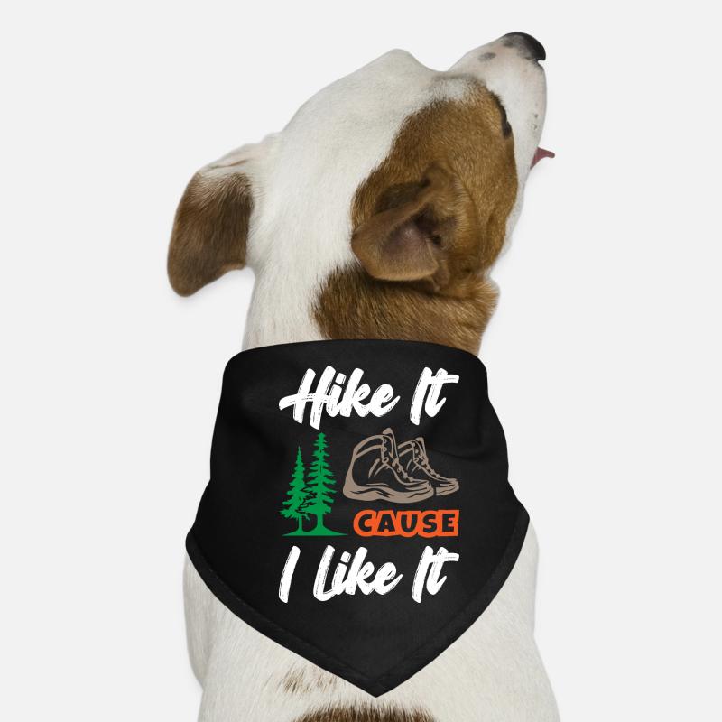 Hike It Cause I Like It Dog Bandana