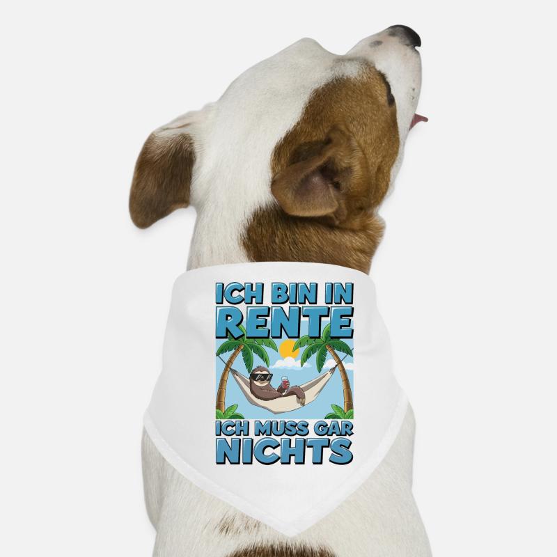 Ich Bin in Rente Ich Muss Gar Nichts Hunde-Bandana