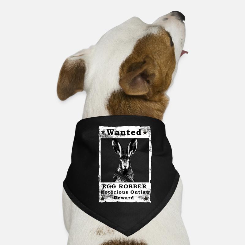 Easter Rabbbit Wanted Egg Robber OutlawTheft Dog Bandana