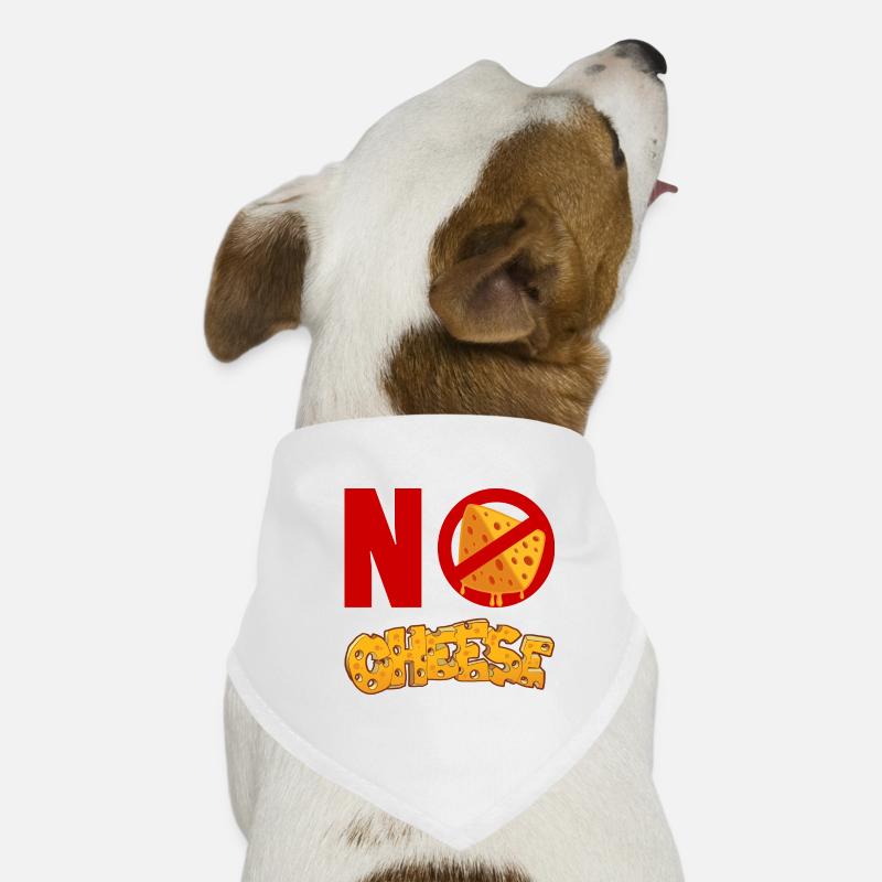 No cheese for those who don't like cheese Dog Bandana