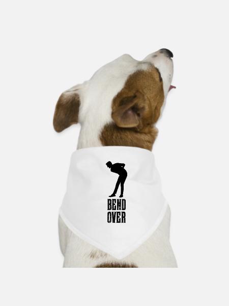 Penchez-vous sur des dictons drôles - Bandana pour chien - blanc - Devant