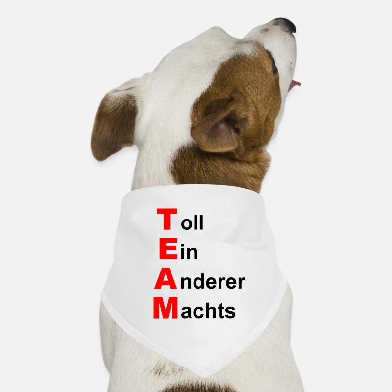 TEAM-TOLL EIN ANDERER MACHTS - Hunde-Bandana - Weiß