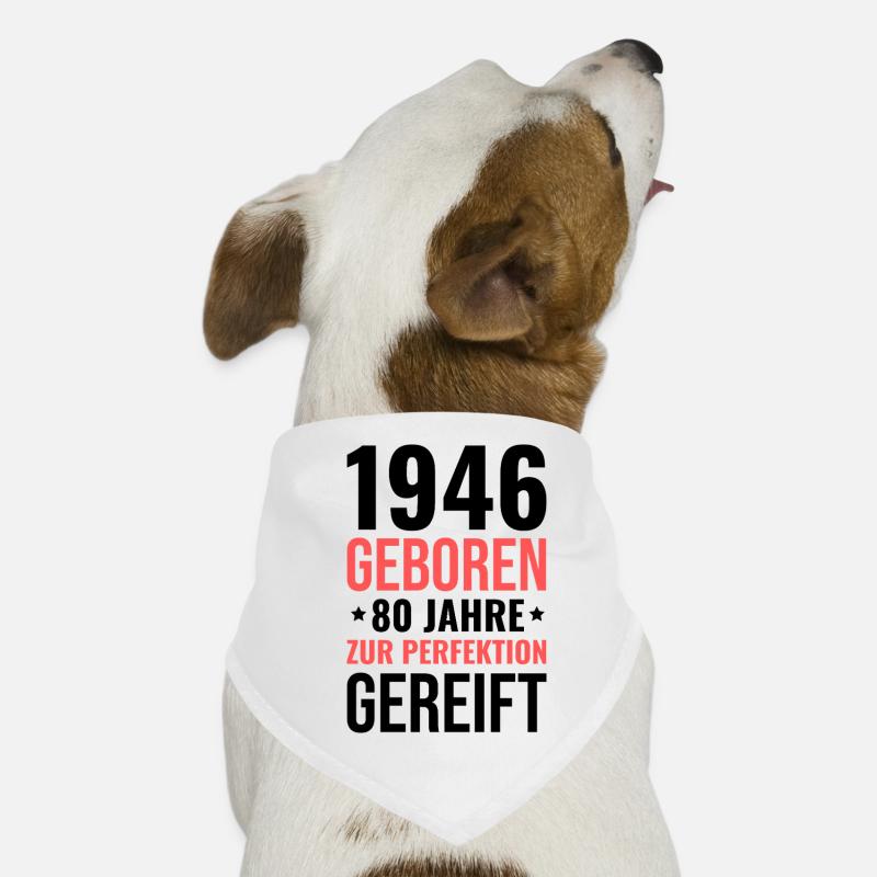1946 Né – 80 ans de maturation parfaite Bandana pour chien