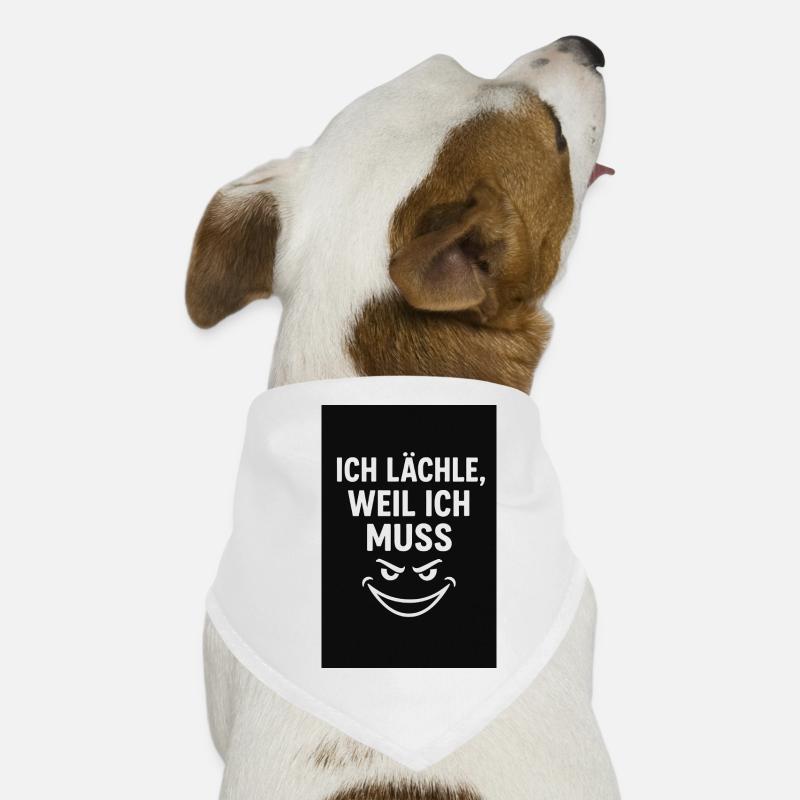 Humorous slogan with a mischievous smile Dog Bandana
