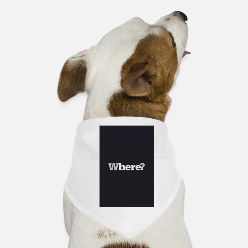 Où ? – Affiche de design intemporelle Bandana pour chien