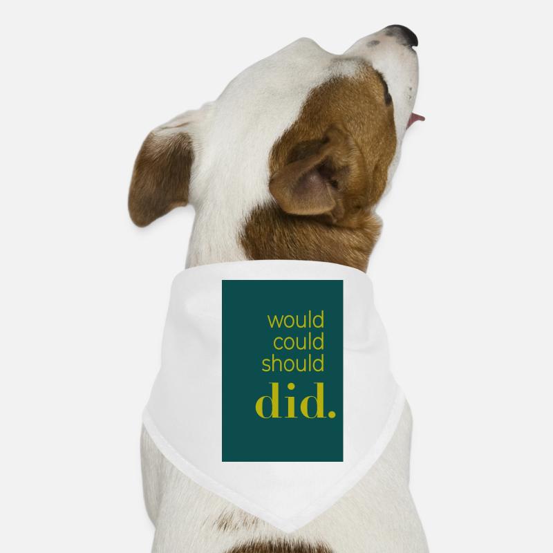 Did should could would Poster Design Hunde-Bandana