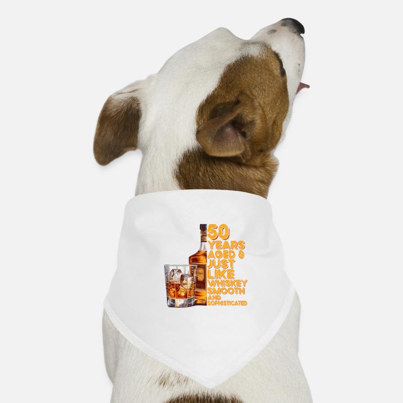 50th Birthday Whiskey, Scotch Saying Gift Idea Dog Bandana