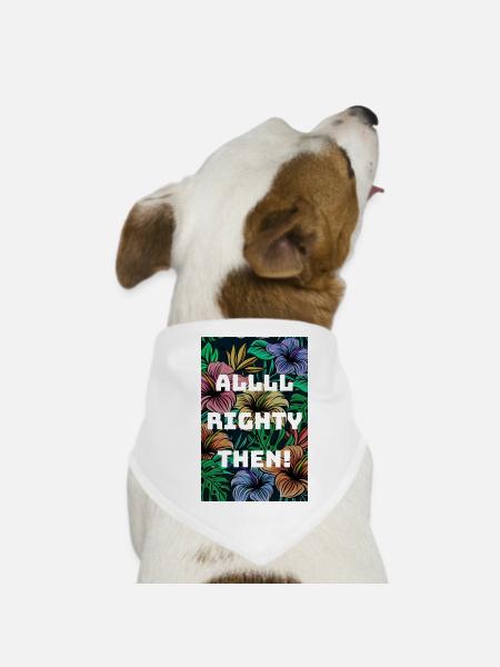 Très bien, alors - Bandana pour chien - blanc - Devant