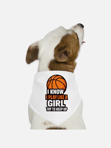 Ich weiß, dass ich wie ein Mädchen Basketball spiele - Hunde-Bandana - Weiß - Vorne