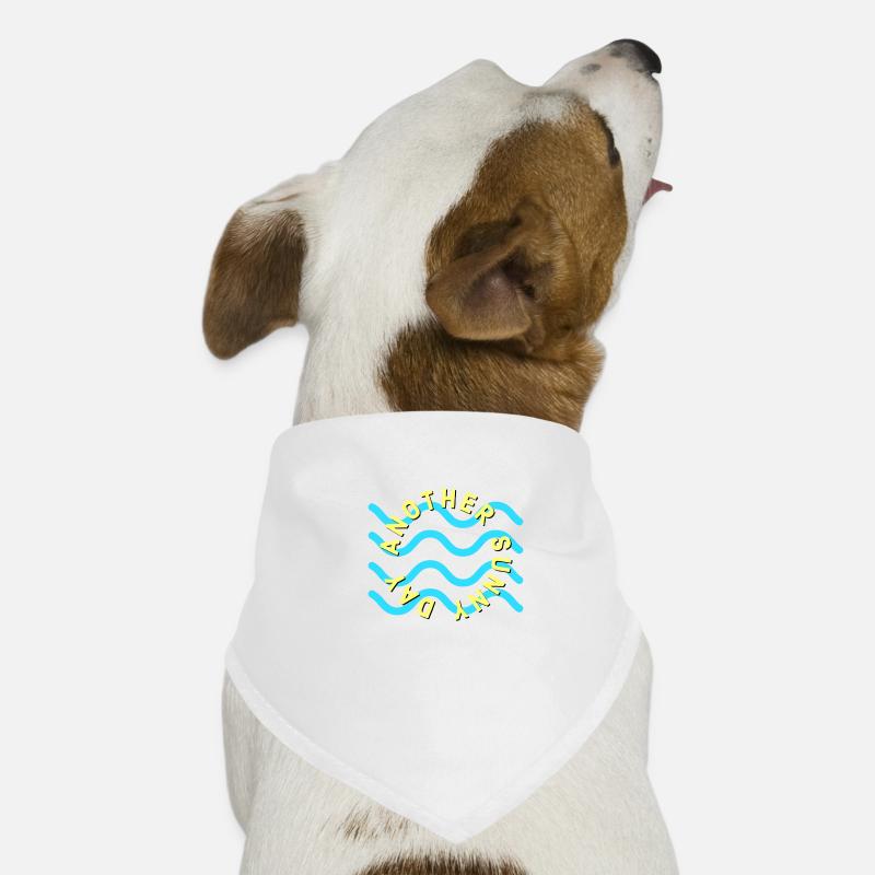 Ein weiterer sonniger Tag! - Hunde-Bandana - Weiß