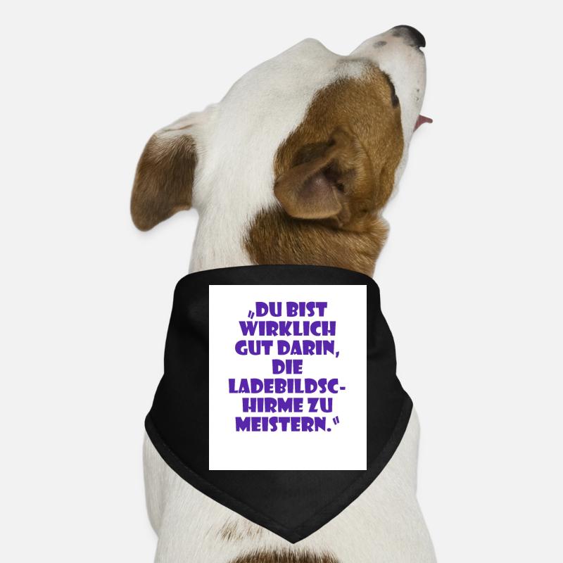 Sarcastic Unisex Saying Mastering Loading Screens Dog Bandana