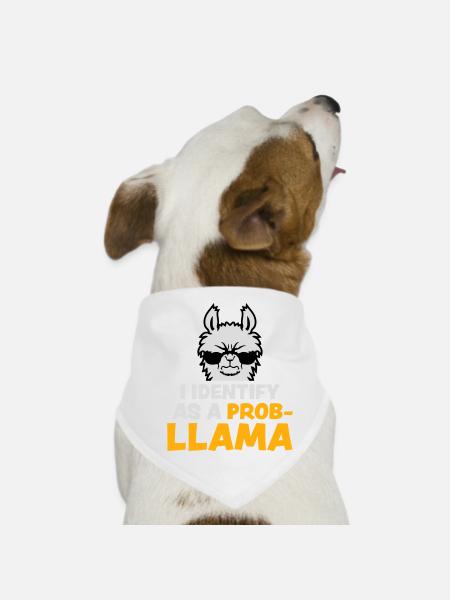 I Identify As A Probllama Cool Lama Problem Spruch - Dog Bandana - white - Front