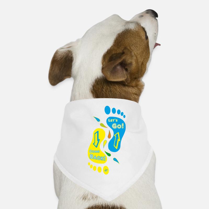 Feet_Come Back_Let's Go! Dog Bandana