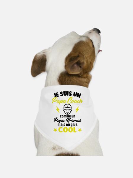 Un Papa Coach Comme Un Papa Normal - Bandana pour chien - blanc - Devant