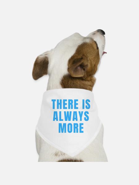 Es gibt immer mehr christliche Motivationszitate - Hunde-Bandana - Weiß