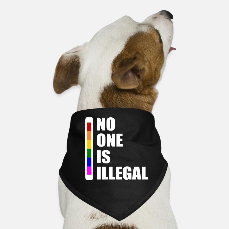 No one is illegal Bandana pour chien