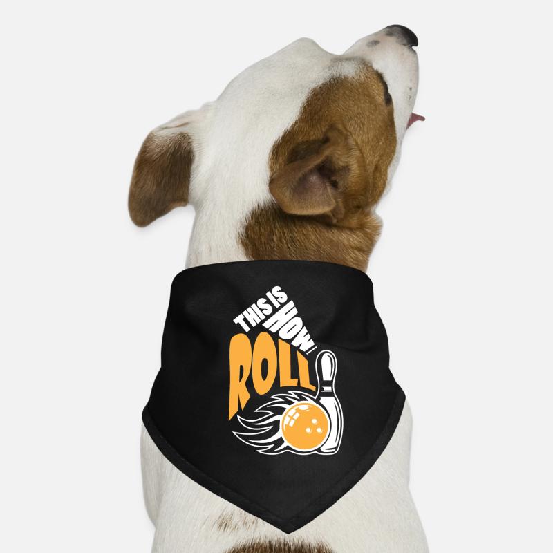 Bowling, donc je roule idée cadeau Bandana pour chien