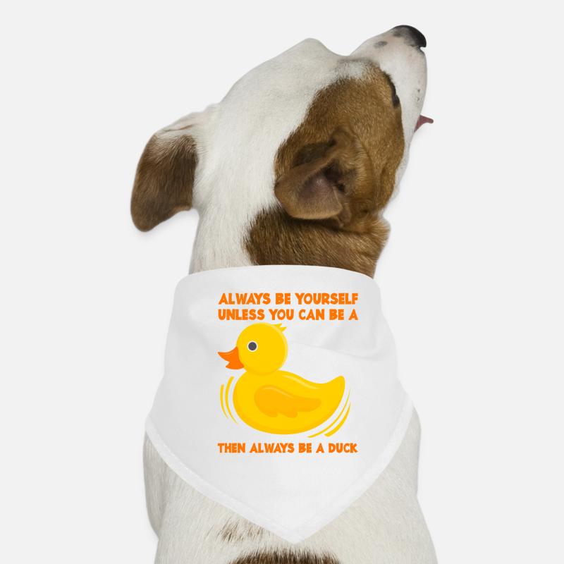 Canard, soyez toujours vous-même Bandana pour chien