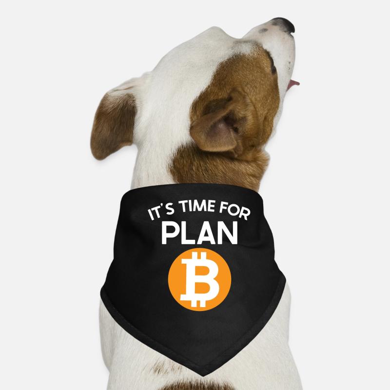Time For Plan B Bicoin BTC Crypto Moon Bandana pour chien