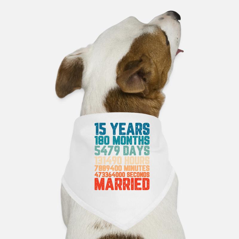 15 Jahre verheiratet Hochzeit Ehe Spruch Geschenk Hunde-Bandana
