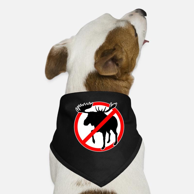 no moose allowed. Moose forbidden Dog Bandana