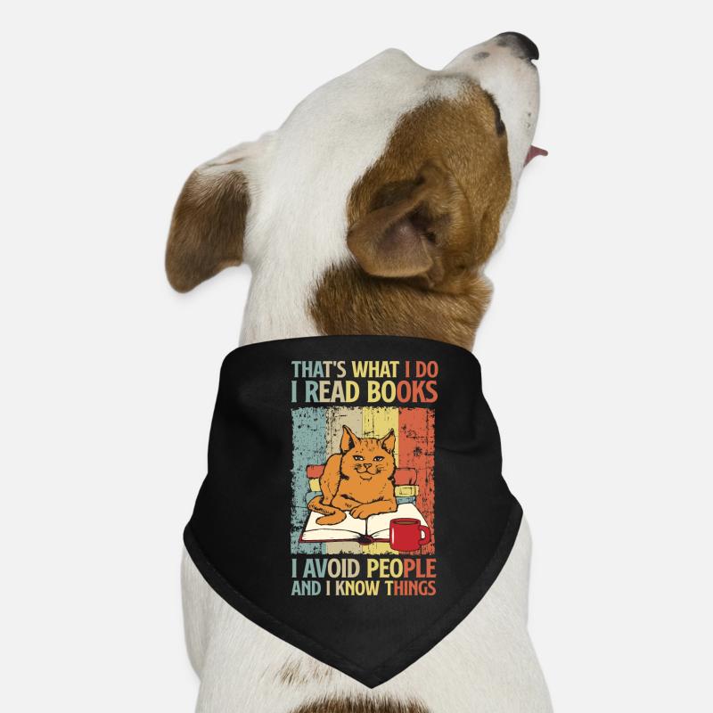 I Read Books I Avoid People And I Know Things Hunde-Bandana