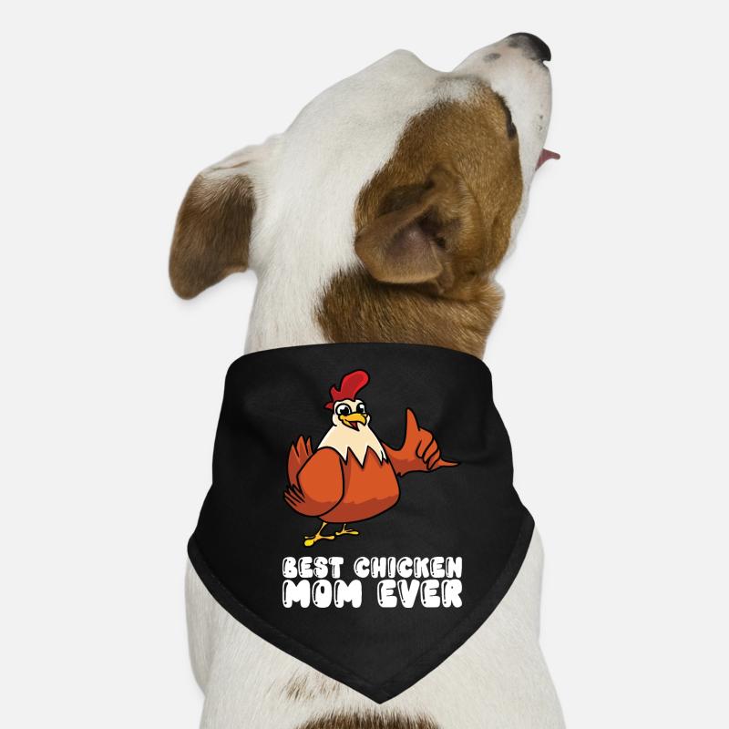 Best Chicken Mom Ever Dog Bandana