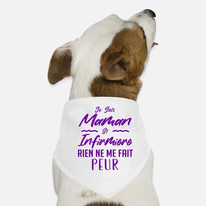 Je suis maman et infirmière Bandana pour chien