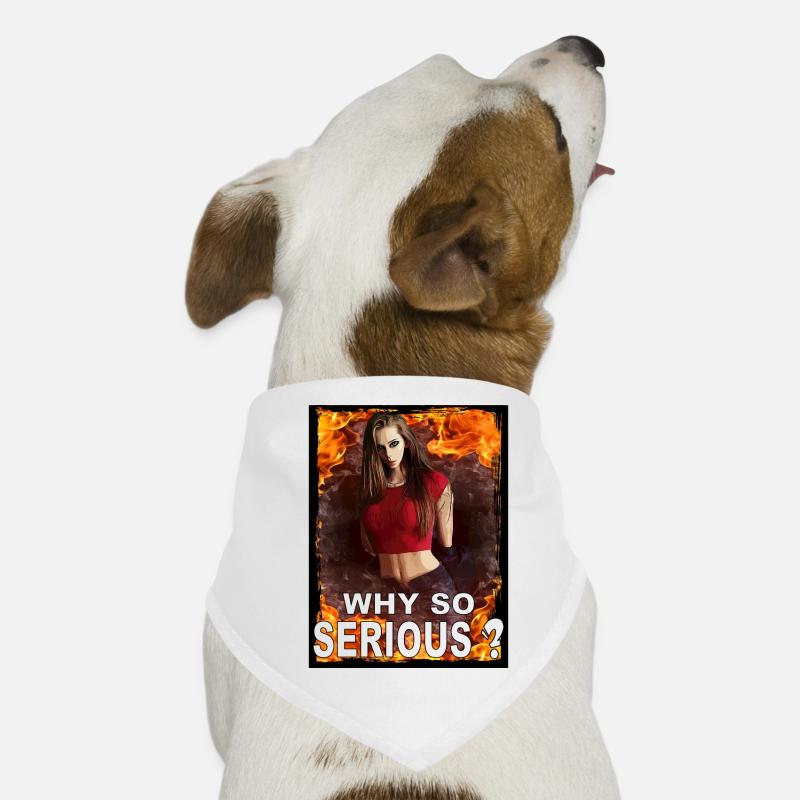 Why so serious? Why so serious? Dog Bandana