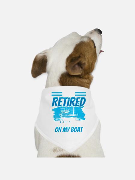 I'm retired can find me on boat yacht - Dog Bandana - white