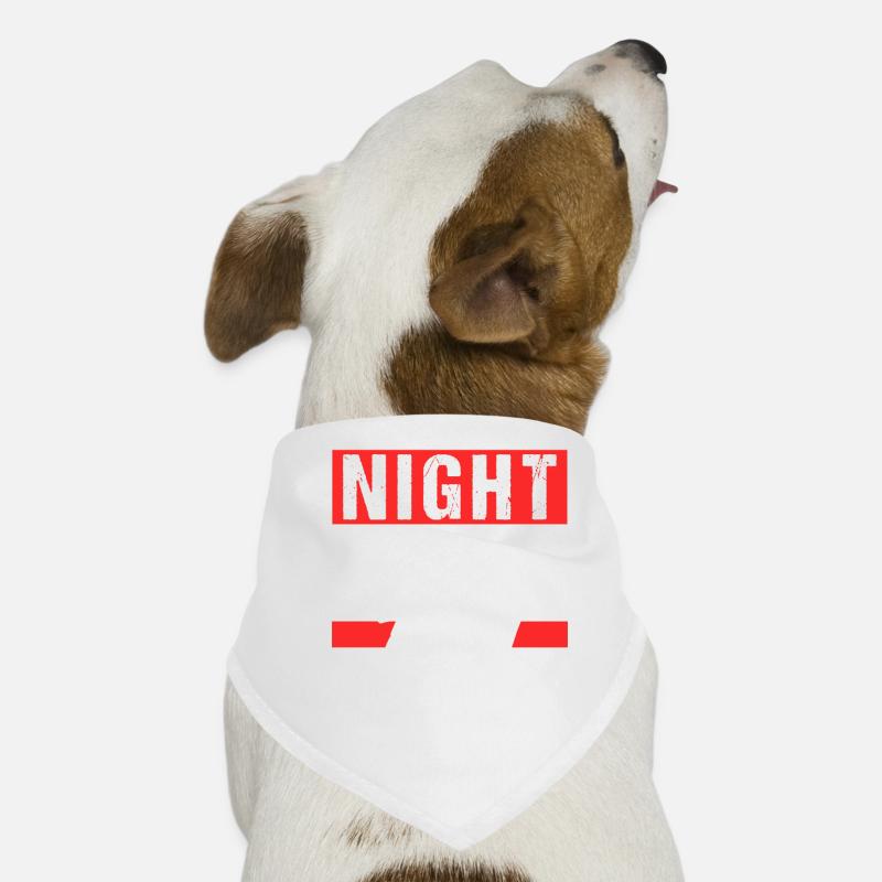 Night Shift Team Work Colleague Night Shift Dog Bandana