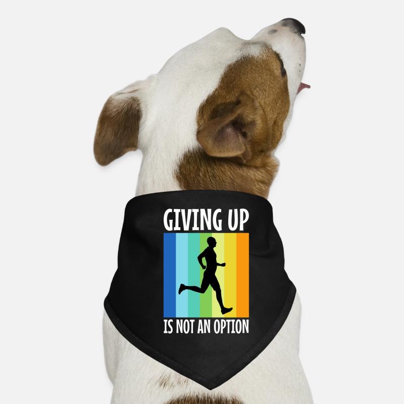 Abandonner n’est pas une option Bandana pour chien