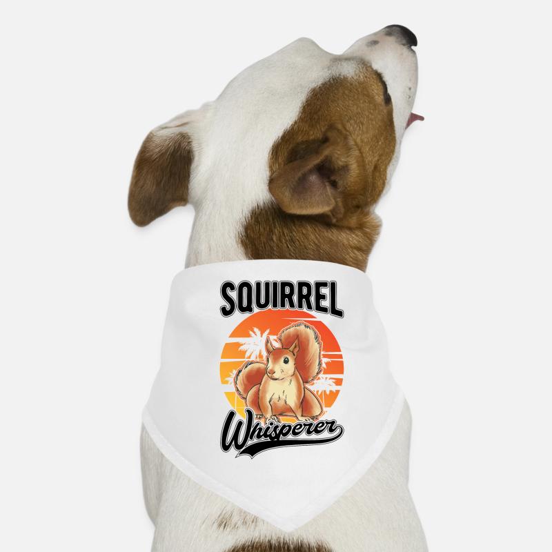 Eichhörnchen Flüsterer Squirrel Whisperer - Hunde-Bandana - Weiß