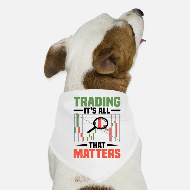 Le trading, c’est tout ce qui compte Bandana pour chien