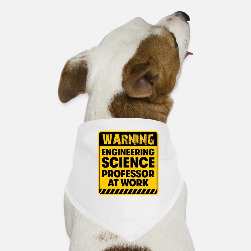 Engineering Science Professor at work - Dog Bandana - white