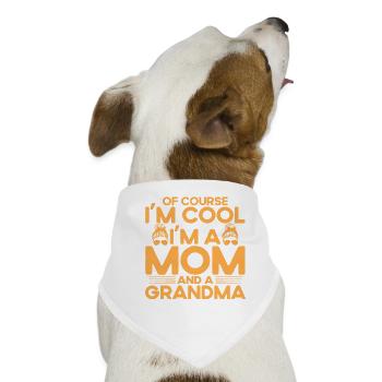 Natürlich bin ich cool Mutter & Großmutter Geschen - Hunde-Bandana - Weiß - Vorne