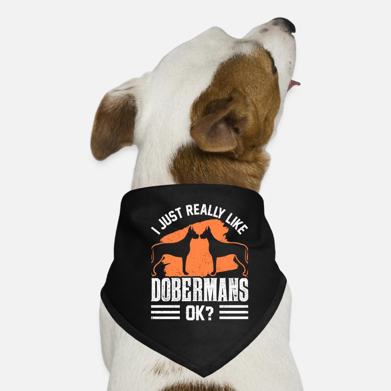 I like Dobermans just very much dogs Doberman Dog Bandana