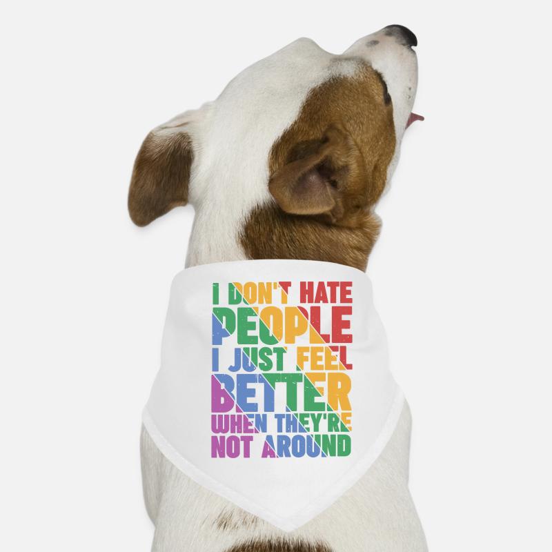 I Don't Hate People 5 Hunde-Bandana