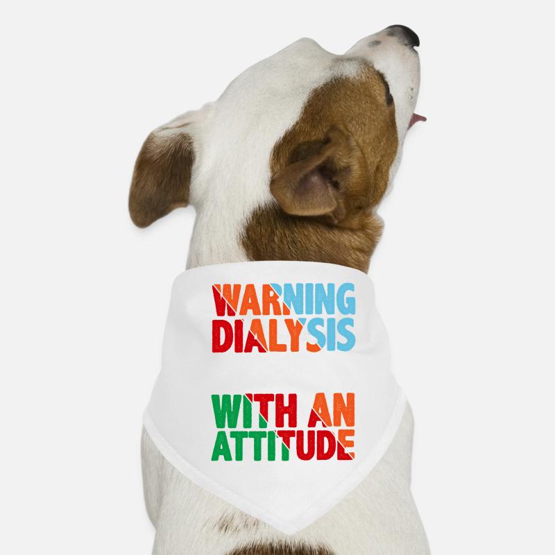 Avertissement patient dialysé avec une attitude 4 Bandana pour chien