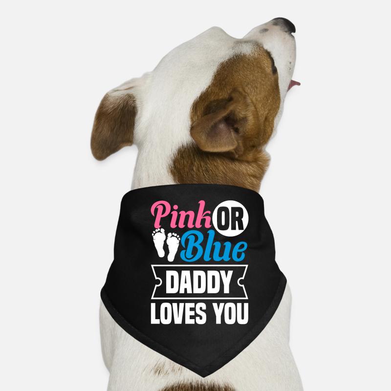 Pink Oder Blue Daddy Liebt Dich Hunde-Bandana