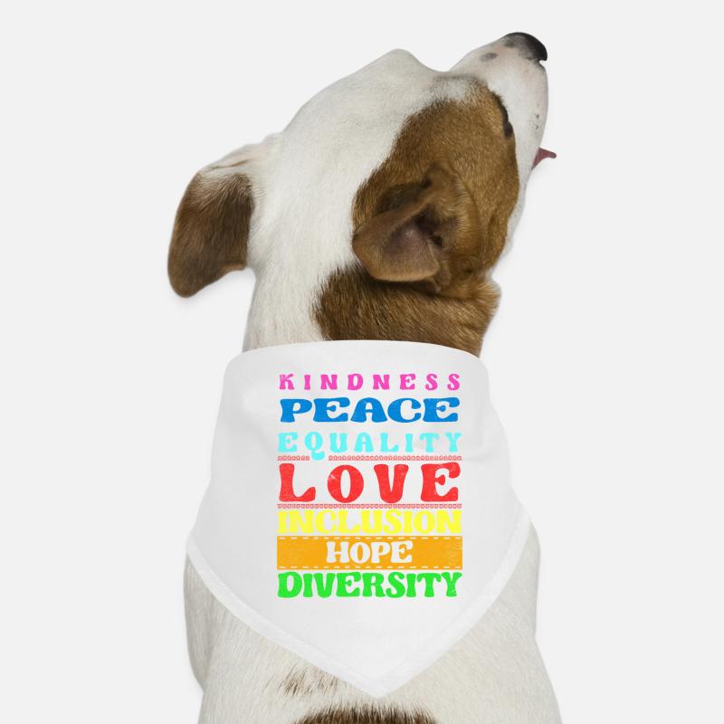 Inclusion Kindness Peace Love Diversity Dog Bandana