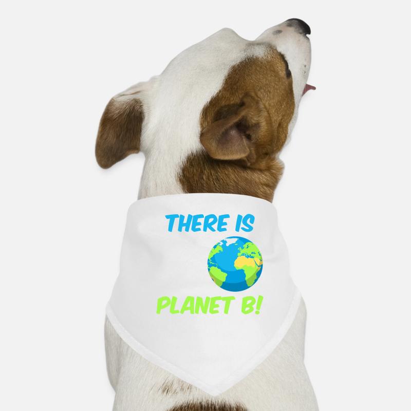 There is no Planet B Environmental Protection Mission Earth Dog Bandana