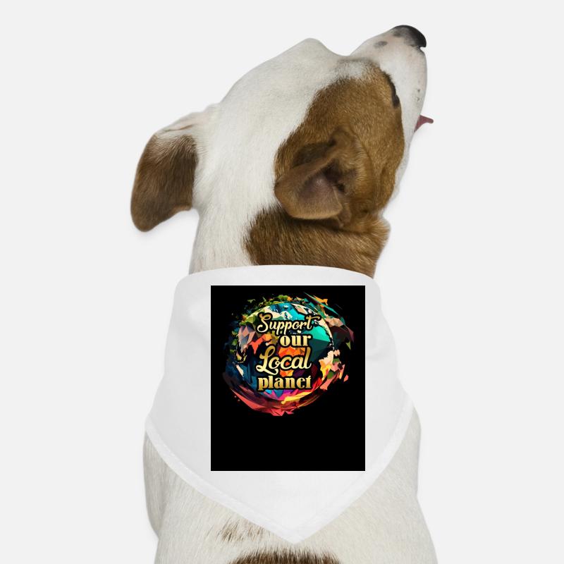 Support local Planet Environmental protection Nature Dog Bandana
