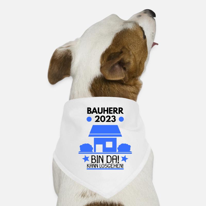 Bauherr 2023 Hausbau Baustelle Hunde-Bandana