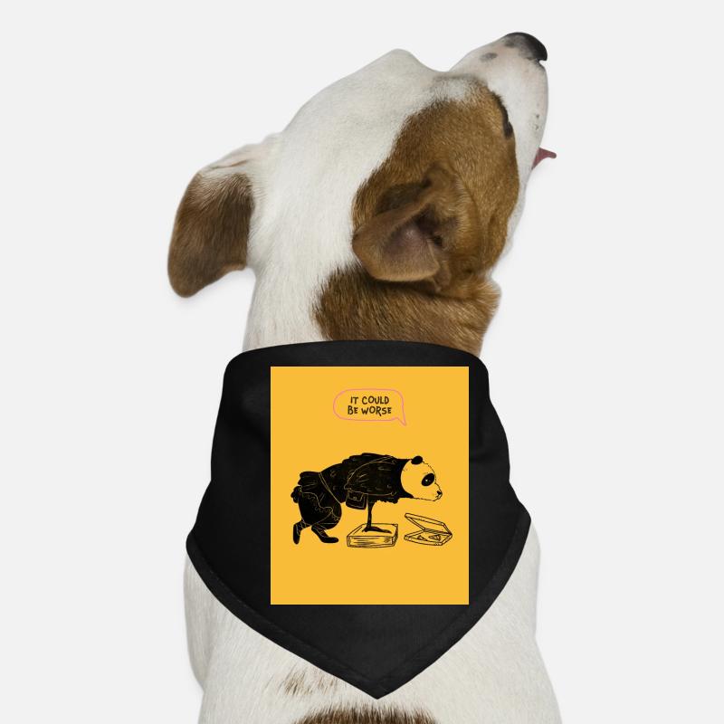 IT COULD BE WORSE Dog Bandana