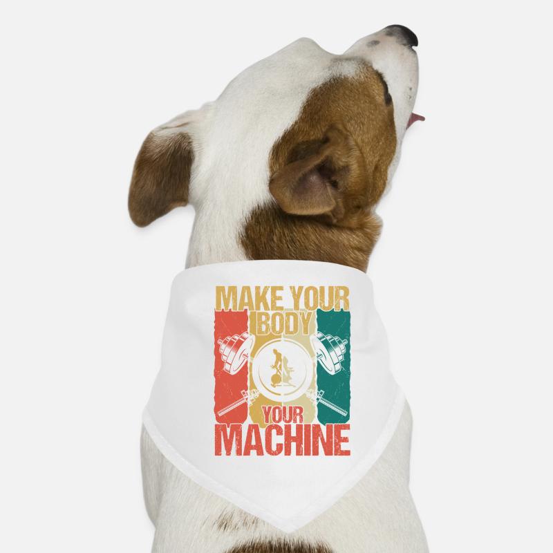 Make Your Body Your Machine Workout Training Weig Dog Bandana