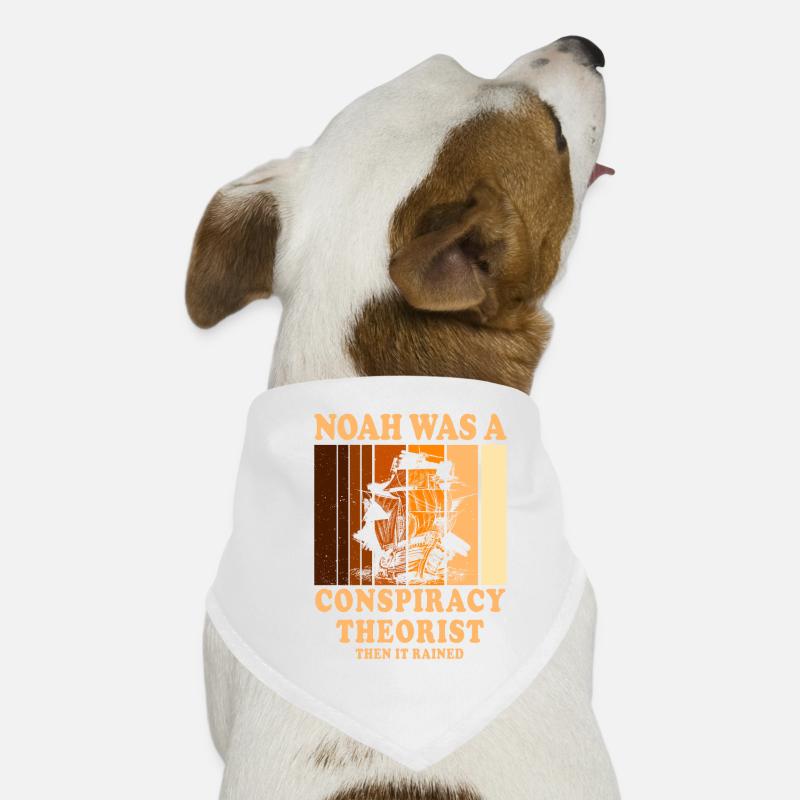 Noah war ein Verschwörungstheoretiker und es regnete Hunde-Bandana