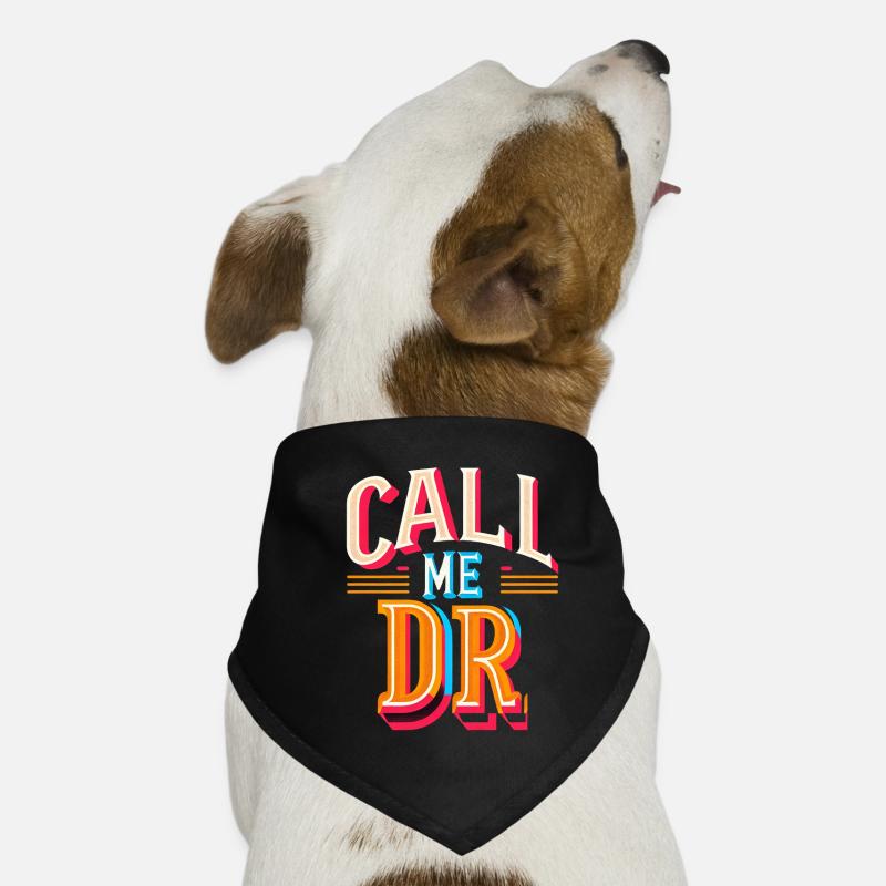 Appelez-moi Dr 31 Bandana pour chien