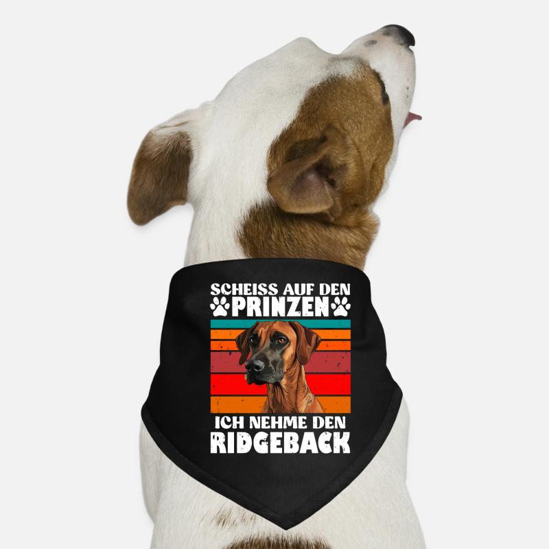Rhodesian Ridgeback SCHEISS AUF DEN PRINZEN Lustig Hunde-Bandana